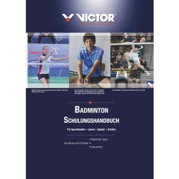 VICTOR® Badminton Schulungshandbuch Deutsch